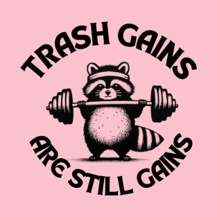 Trash Gains Are Still Gains Cute Weightlifting Raccoon T-Shirt