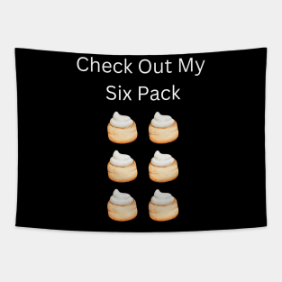 Check Out My Six Pack Scone Tapestry