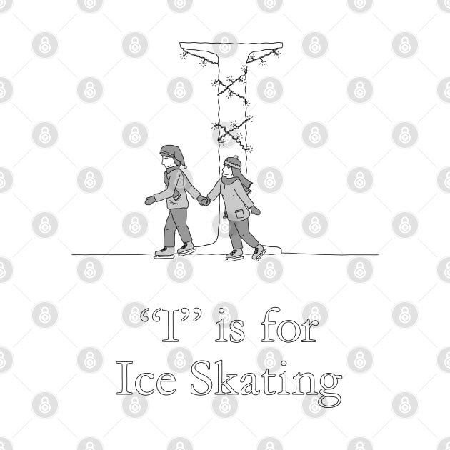 I is for Ice Skating by TheWanderingFools