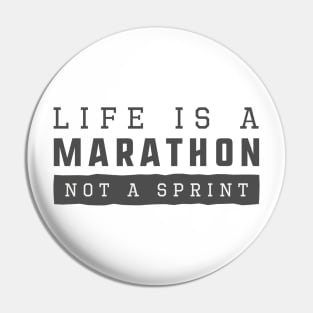 Life is a Marathon Pin