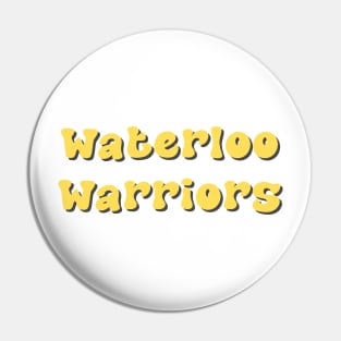 Waterloo Warriors Pin