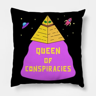 UFO Queen of Conspiracies for Humor-loving Outer Space Diva Pillow