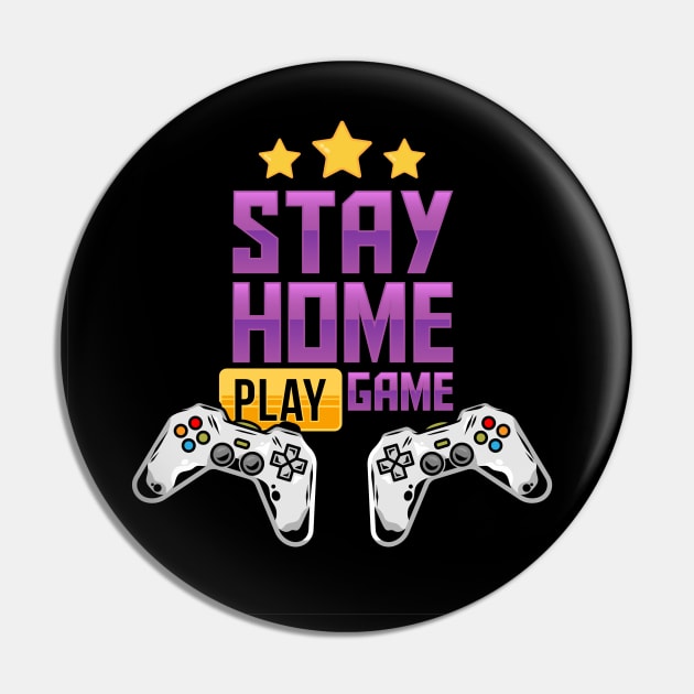 Stay Home Play Games Pin by queensandkings