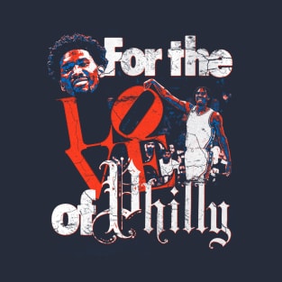 For the Love of Philly T-Shirt