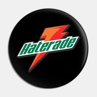 HATERADE x Gatorade Funny Logo Pin