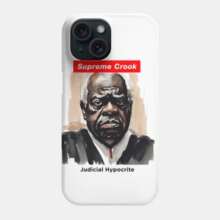 Clarence Thomas: Supreme Crook Phone Case