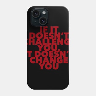 Challe Phone Case