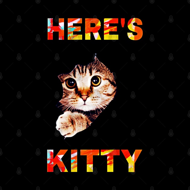 Here’s Kitty by Black Cat Alley