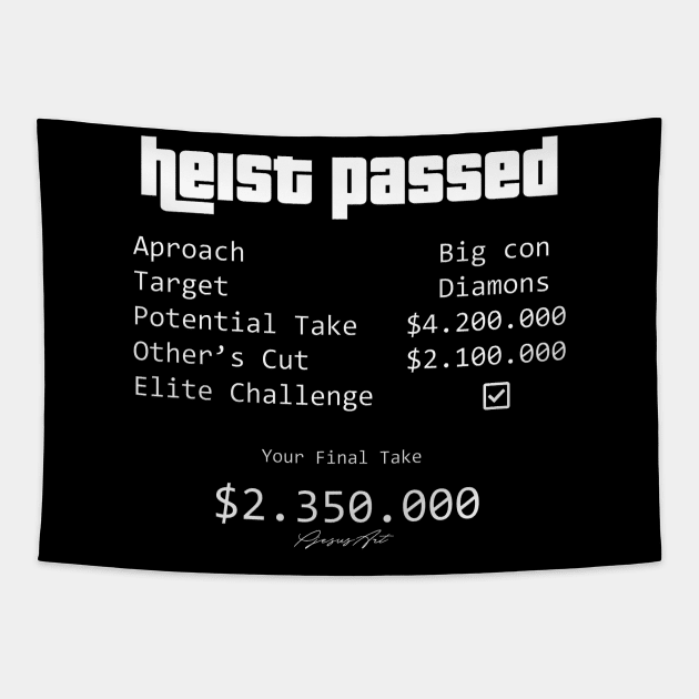 Heist Passed Tapestry by PjesusArt