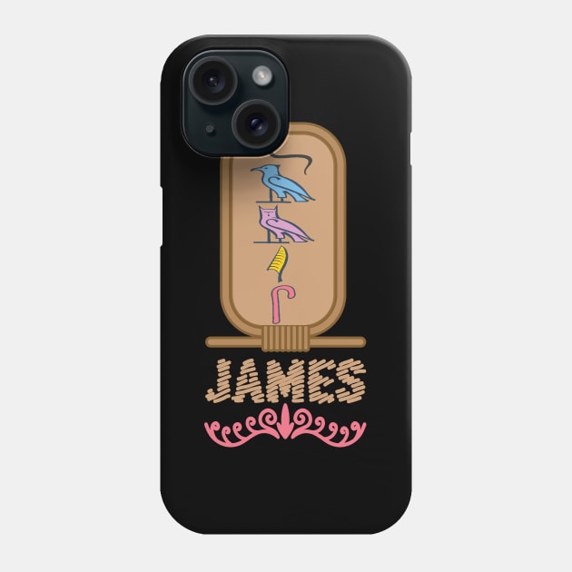 JAMES-American names in hieroglyphic letters-James, name in a Pharaonic Khartouch-Hieroglyphic pharaonic names Phone Case by egygraphics