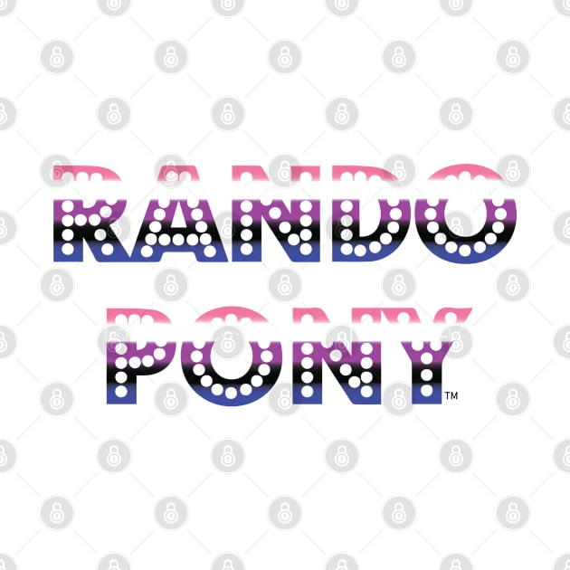 RandoPonyTM Marquee Genderfluid Genderflexibility Gradient by MacintoshMaud