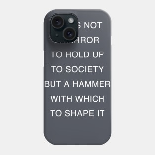 Motivation Art Quote Phone Case