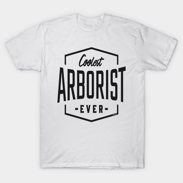 cool arborist t shirts