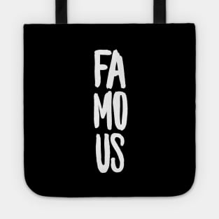 I'm just famous part 1 #eclecticart Tote