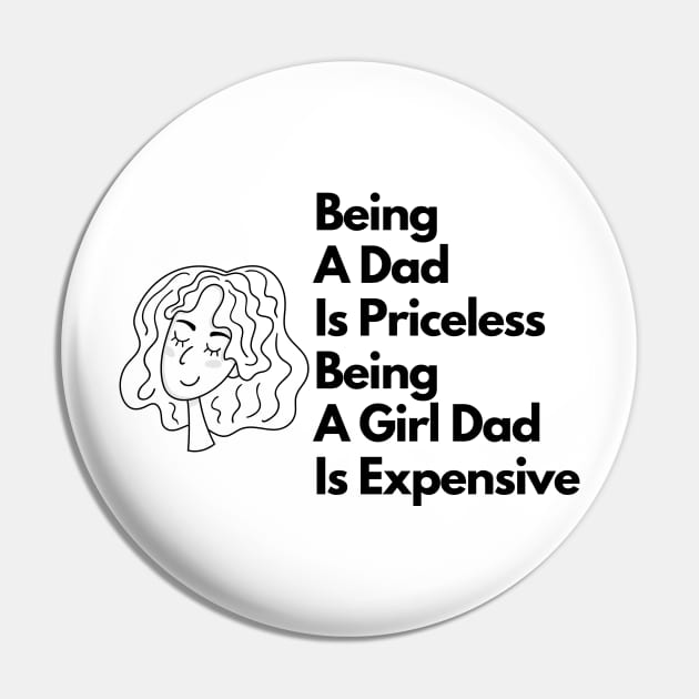 being a dad is priceless being a girl dad is expensive Pin by eyoubree