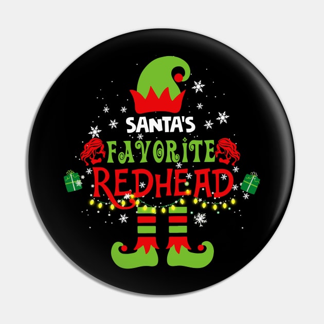 Santa_s Favorite Redhead - Funny Redhead Christmas Gift Pin by HomerNewbergereq