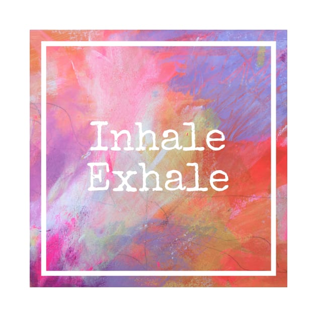 Inhale Exhale by MyCraftyNell