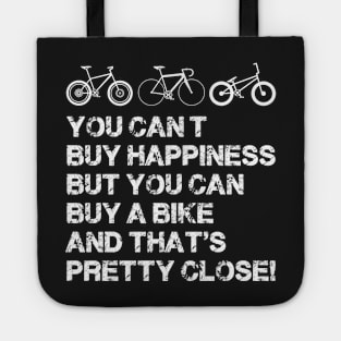 Happiness is a bike Tote