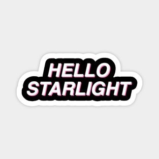 Hello Starlight! - White on Black Magnet