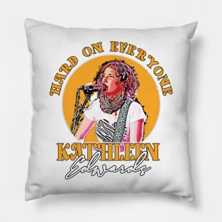 kathlen edwards - hard on everyone Pillow