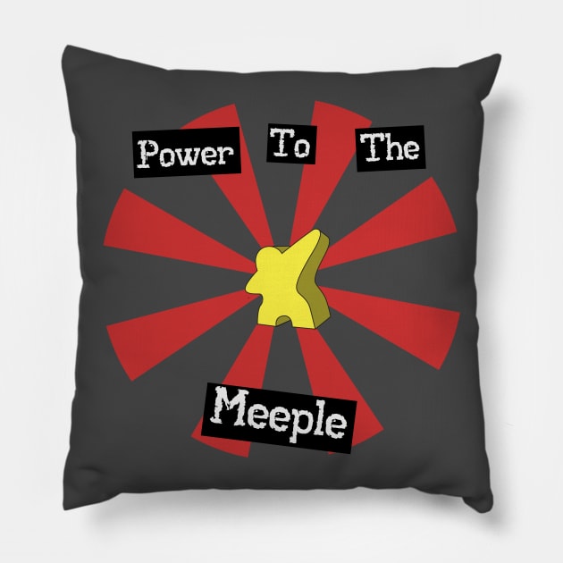 Power To The Meeple | Boardgames Pillow by JustSandN