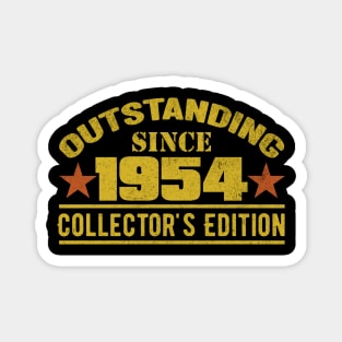 Outstanding Since 1954 Magnet