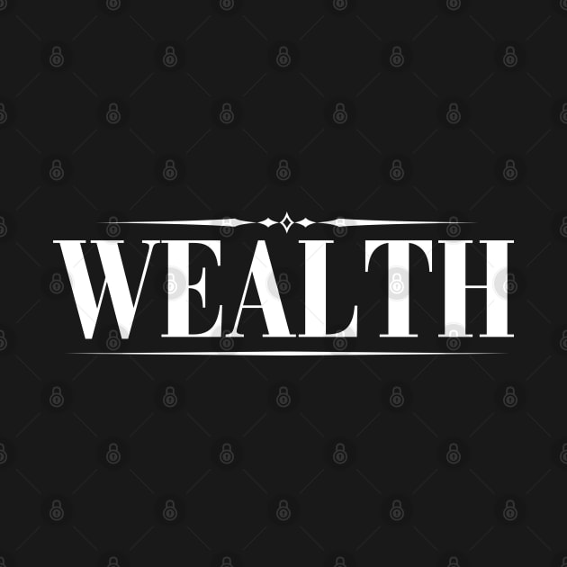 WEALTH by Popular_and_Newest
