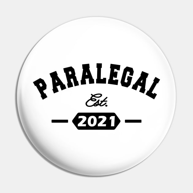 Paralegal Est. 2021 Pin by KC Happy Shop