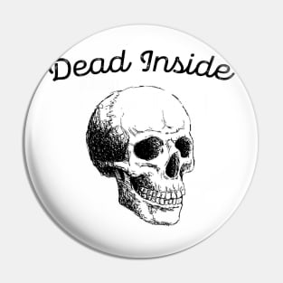 Dead Inside Pin