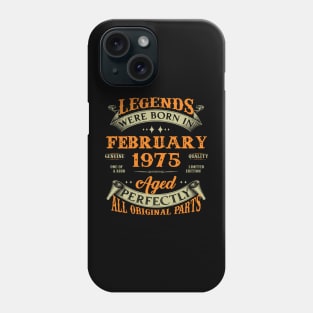 48th Birthday Gift Legends Born In February 1975 48 Years Old Phone Case