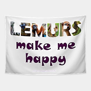 Lemurs make me happy - wildlife oil painting word art Tapestry