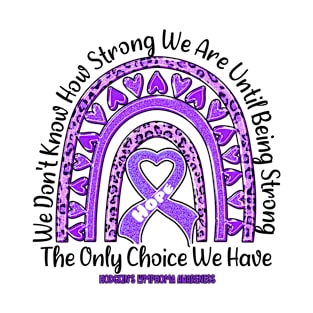 Hodgkin's Lymphoma Awareness - rainbow leopard ribbon strong T-Shirt