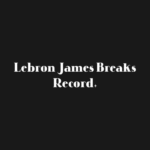 Lebron James Breaks Record by Microart