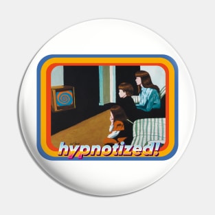 Contemporary Daily Life: Hypnotized Pin