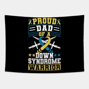 Down Syndrome Support Awareness Proud Dad Of A Down Syndrome Warrior Tapestry