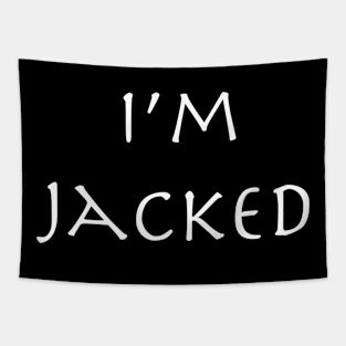 I'm Jacked Basic Gym and Workout Design Tapestry