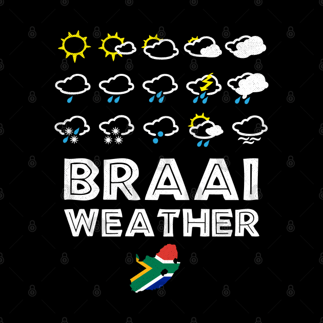 Braai Weather South Africa Boerewors & Chops BBQ Afrikaans Dad Chef by BraaiNinja