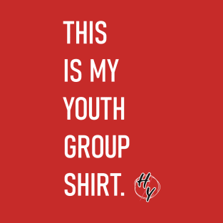 this is my youth group shirt T-Shirt