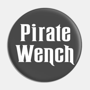 PIRATE WENCH Pin