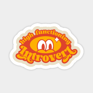 high functioning introvert, funny retro Magnet