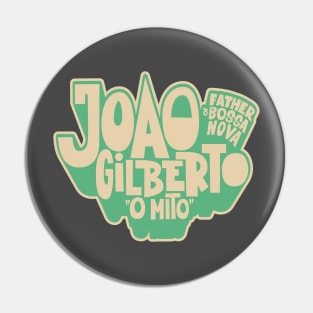 João Gilberto - Bossa Nova Tribute T-Shirt Pin