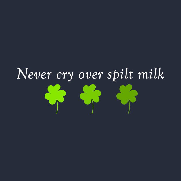 Never Cry Over Spilt Milk by MelissaJBarrett