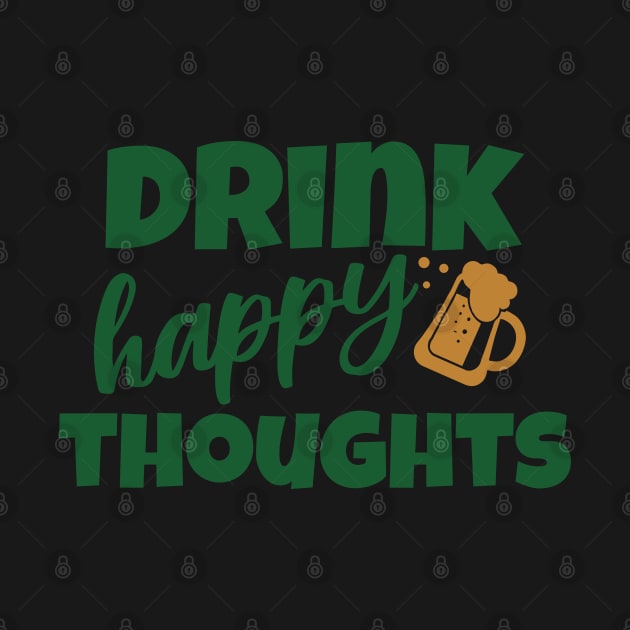 Drink Happy Thoughts by Brookcliff