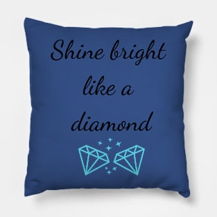 Shiiine Bright Pillow