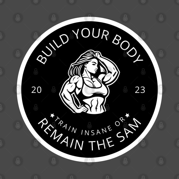 Build Your Body. by ZM1