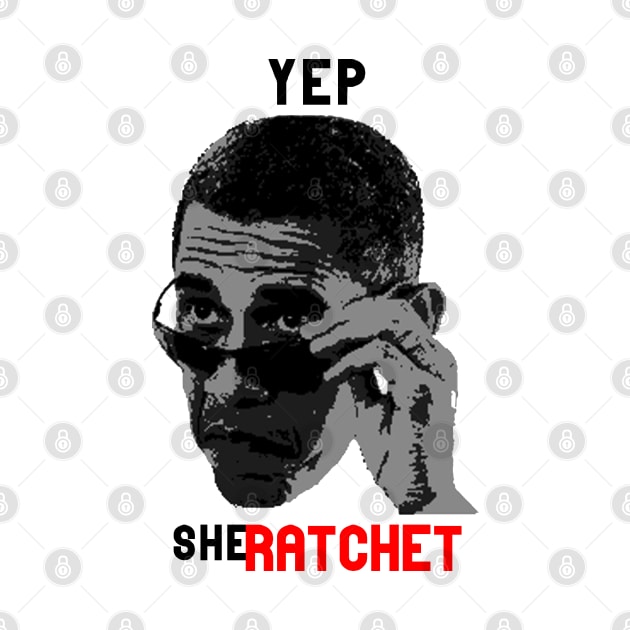 Yep, She Ratchet by KrazedKreations