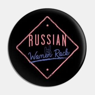 Russian Women Rock Pin