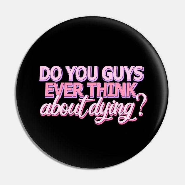 Barbie The Movie quote Pin by Danielle