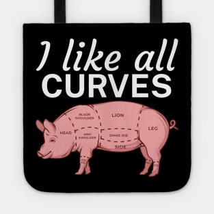 I like all curves Tote