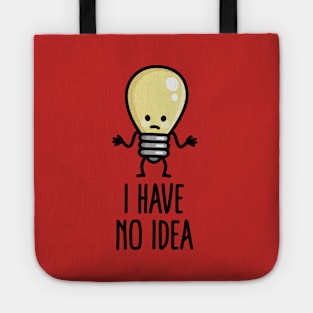 Funny Writer's block Light bulb I have no idea, artists nerd Tote